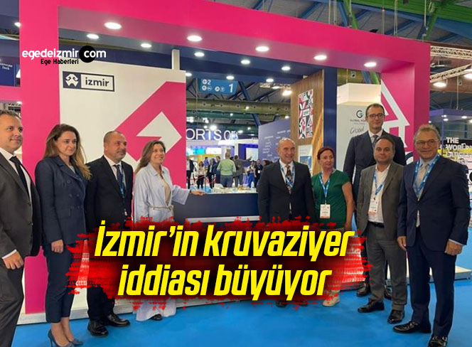 İzmir’in kruvaziyer iddiası büyüyor