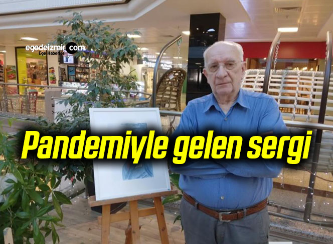 Pandemiyle gelen sergi