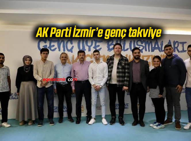 AK Parti İzmir’e genç takviye