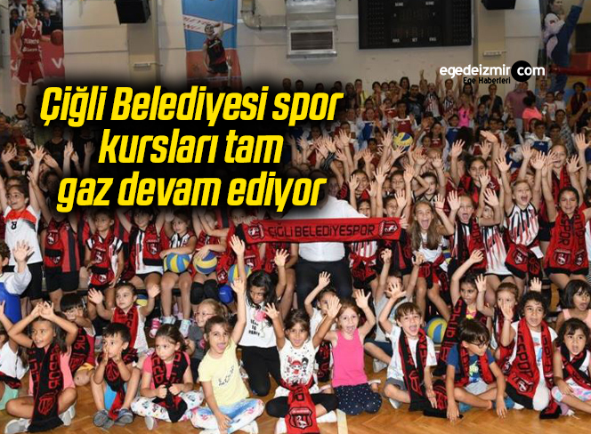 Çiğli Belediyesi spor kursları tam gaz devam ediyor