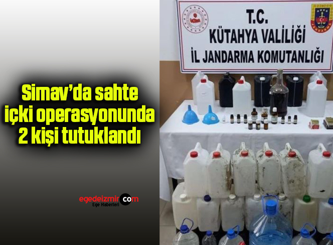 Simav’da sahte içki operasyonunda 2 kişi tutuklandı