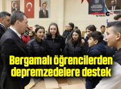 Bergamalı öğrencilerden depremzedelere destek