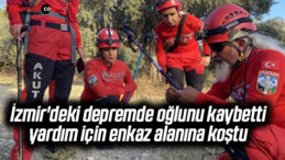 İzmir’deki depremde oğlunu kaybetti, yardım için enkaz alanına koştu