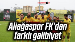 Aliağaspor FK’dan farklı galibiyet