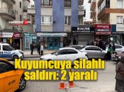 Kuyumcuya silahlı saldırı: 2 yaralı