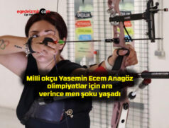 Milli okçu Yasemin Ecem Anagöz, olimpiyatlar için ara verince men şoku yaşadı