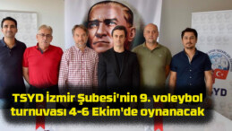 TSYD İzmir Şubesi’nin 9. voleybol turnuvası 4-6 Ekim’de oynanacak