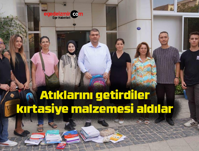 Atıklarını getirdiler, kırtasiye malzemesi aldılar