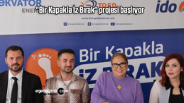“Bir Kapakla İz Bırak” projesi başlıyor