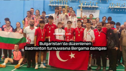 Bulgaristan’da düzenlenen Badminton turnuvasına Bergama damgası