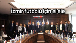 İzmir futbolu için el ele