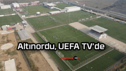 Altınordu, UEFA TV’de
