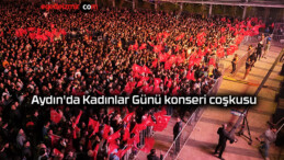 Aydın’da Kadınlar Günü konseri coşkusu