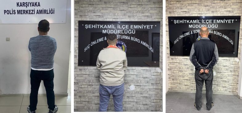 GAZİANTEP'TE ARANAN 3 ŞAHIS YAKALANDI